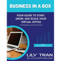Business in a Box: Your Guide to Start, Grow, and Scale Your Virtual Office for Bookkeepers and Tax Professionals - Paperback