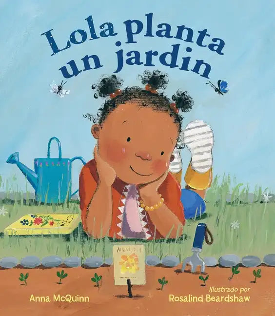 Lola Planta Un Jardín (Spanish Edition) - Hardcover