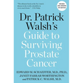 Dr. Patrick Walsh's Guide to Surviving Prostate Cancer - Paperback