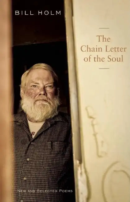 The Chain Letter of the Soul: New and Selected Poems - Paperback