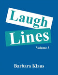 Laugh Lines: Volume 3 - Paperback