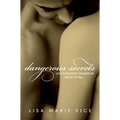 Dangerous Secrets - Paperback