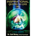 Inspirational Quotes to Live By - Paperback