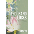 Thousand Lucks: A War Survival Story of a Thirteen-Year-Old Girl - Paperback