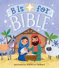 B Is for Bible - Board Book