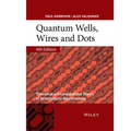 Quantum Wells, Wires and Dots: Theoretical and Computational Physics of Semiconductor Nanostructures - Hardcover