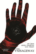 Bone Orchard Mythos: The Passageway - Hardcover