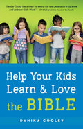 Help Your Kids Learn and Love the Bible - Hardcover
