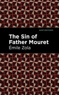 The Sin of Father Mouret - Paperback