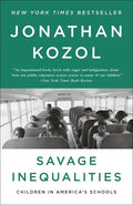 Savage Inequalities: Children in America's Schools - Paperback