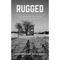 Rugged - Hardcover