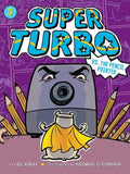 Super Turbo vs. the Pencil Pointer - Paperback