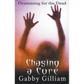 Chasing a Cure - Paperback