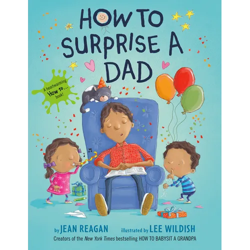 How to Surprise a Dad: A Book for Dads and Kids - Paperback