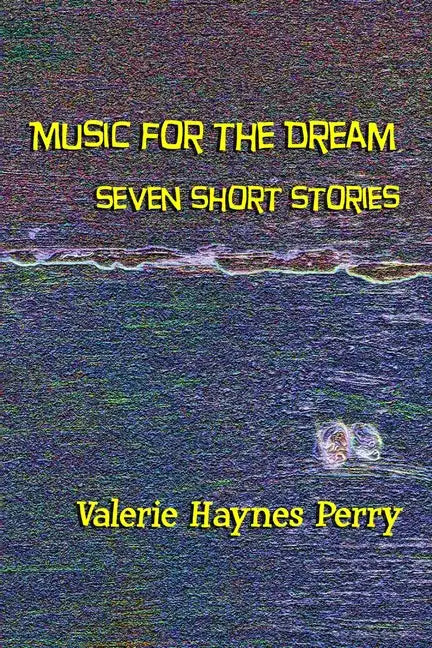 Music for the Dream - Paperback