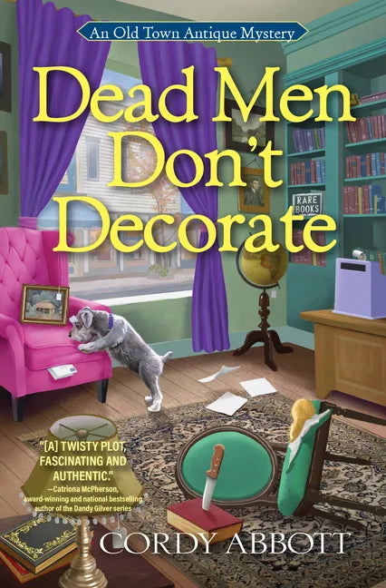 Dead Men Don't Decorate - Hardcover