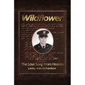 Wildflower: The Love Song from Heaven - Paperback