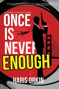 Once Is Never Enough - Paperback