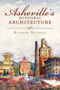 Asheville's Historic Architecture - Paperback