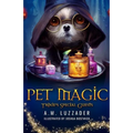 Pet Magic Trixie's Special Guests - Paperback