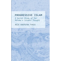 Progressive Islam: A Social Study of Tan Malaka's Islamic Thought - Hardcover