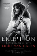 Eruption: Conversations with Eddie Van Halen - Paperback