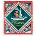 Last Stop on the Reindeer Express: An Interactive Christmas Book for Kids and Toddlers - Hardcover