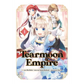 Tearmoon Empire (Manga) Volume 1: Volume 1 - Paperback