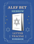 Alef Bet Hebrew Letter Tracing Workbook: Book to Practice Hebrew Alphabet, Practical Notebook to Master Hebrew Writing Skills, Worksheets to Help You - Paperback