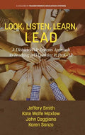 Look, Listen, Learn, LEAD: A District-Wide Systems Approach to Teaching and Learning in PreK-12 - Hardcover