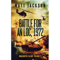 Battle For An Loc, 1972 - Paperback