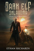 The Dark Elf of Oklahoma - An Unconventional Sequel - Paperback