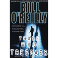 Those Who Trespass: A Novel of Television and Murder - Paperback