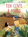 Ten Cents a Pound - Hardcover