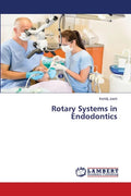 Rotary Systems in Endodontics - Paperback