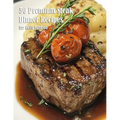 50 Premium Steak Dinner Recipes - Paperback