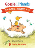 Gossie & Friends Big Book of Adventures - Hardcover