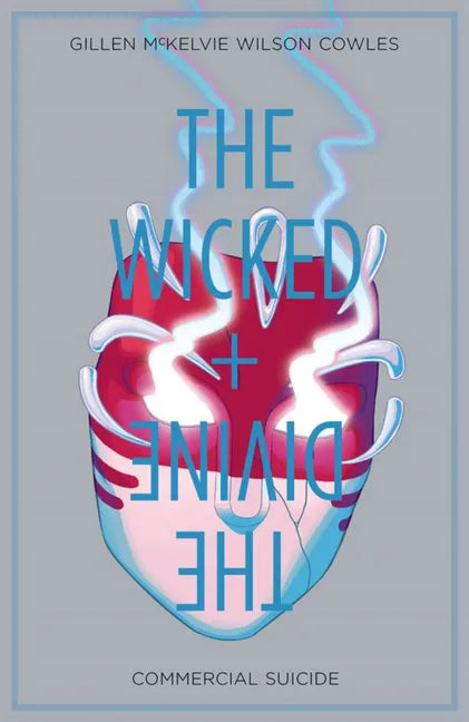 Wicked + the Divine Volume 3: Commercial Suicide - Paperback