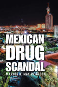 Mexican Drug Scandal - Paperback