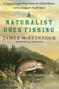 A Naturalist Goes Fishing - Paperback
