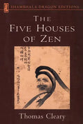Five Houses of Zen - Paperback