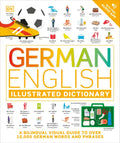 German - English Illustrated Dictionary: A Bilingual Visual Guide to Over 10,000 German Words and Phrases - Paperback