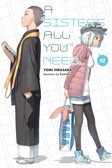 A Sister's All You Need., Vol. 12 (Light Novel): Volume 12 - Paperback