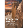 Temple in the Sand: The Memoirs of a Pharaoh - Paperback