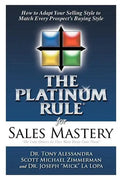 The Platinum Rule for Sales Mastery - Paperback