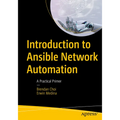 Introduction to Ansible Network Automation: A Practical Primer - Paperback