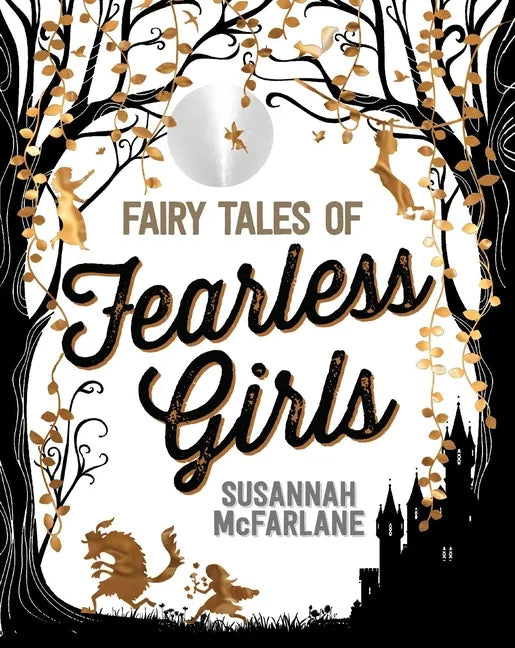 Fairy Tales of Fearless Girls - Hardcover
