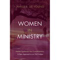 Women in Ministry - Hardcover