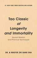 Tao Classic of Longevity and Immortality: Sacred Wisdom and Practical Techniques - Hardcover