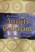 The Complete Book of Amulets & Talismans the Complete Book of Amulets & Talismans - Paperback